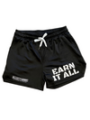EARN IT ALL Men&#39;s Gym ShortEarn Your Booze