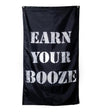 Earn Your Booze Vertical Flag 3x5&#39;Earn Your Booze