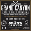 Earn Your Grand Canyon | Copper Blues PHXEarn Your Booze