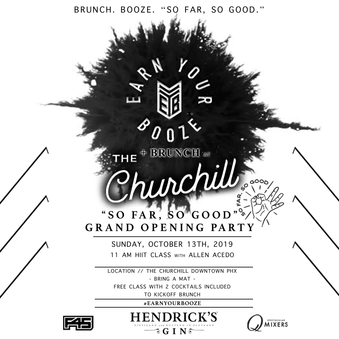 OCT 13th | EARN YOUR BRUNCH | EARN YOUR BOOZE | 11am at The ChurchillEarn Your Booze