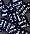 STENCIL STICKEREarn Your Booze